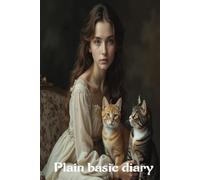 Plain basic diary: is your ultimate tool for daily planning, personal reflection, and goal setting