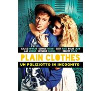 Plain Clothes - Un Poliziotto In Incognito