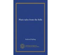 Plain tales from the hills
