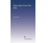 Plain tales from the hills