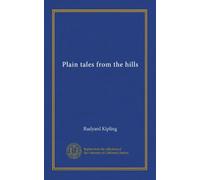 Plain tales from the hills