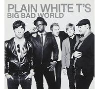 Plain White T's - Big Bad World