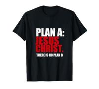 Plan A Jesucristo No hay Plan B Mateo 5 18 Camiseta