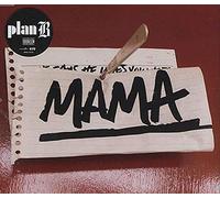 Plan B - Mama [Import]