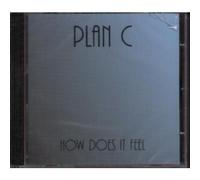 PLAN C - HOW DOES IT FEEL CD UK - 2004