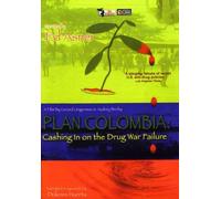 Plan Colombia: Cashing in on the Drug War Failure [USA] [DVD]