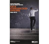 Plan de internacionalización empresarial (Libros Profesionales)