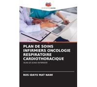 Plan de Soins Infirmiers Oncologie Respiratoire Cardiothoracique