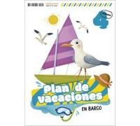 Plan de vacaciones - En barco - 4º Primaria (CUADERNOS VACACIONES)