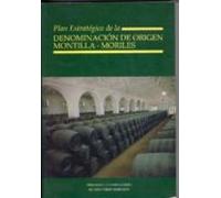 Plan Estrategico De La Denominacion De Origen Montilla-moriles