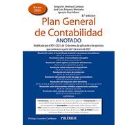 Plan General de Contabilidad ANOTADO: Modificado por el RD 1/2021, de 12 de enero, de aplicación a los ejercicios que comiencen a partir del 1 de enero de 2021 (Economía y Empresa)