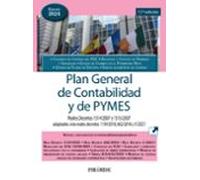 Plan General de Contabilidad y de PYMES: Reales Decretos 1514/2007 y 1515/2007 adaptados a los reales decretos 1159/2010, 602/2016 y 1/2021 (Economía y Empresa)