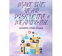 Plan It, Track It, Achieve It: The Ultimate 12-Month Goal Planner: A Goal-Setting Workbook to Help You Plan, Track, and Succeed