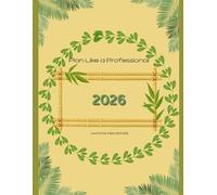 Plan Like a Professional: A Minimalist Corporate Planner for Time Management, Focus, and Career Success