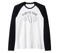 Plan para Hoy CAFÉ Paddle Board Cerveza Sup Paddle Meme Camiseta Manga Raglan