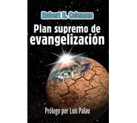 Plan Supremo de Evangelizacion (Discipulado Cristiano)