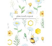 Plan, Teach, Repeat: The Ultimate Planner for Teachers