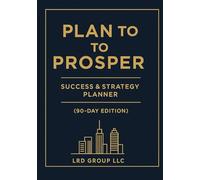 Plan to prosper: Success and Starter Planner