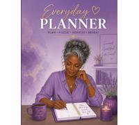 Plan Your Best Life: Plan with Purpose, Live with Intention