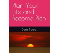 Plan Your Life and Become Rich