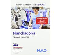 Planchador/a Del Servicio Gallego De Salud (sergas) 2021. Temario Espe