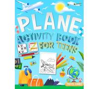 Plane Activity Book for Teens: Travel Games, Puzzles, Sudoku, Word Search & Coloring Pages for Long Flights and Vacations