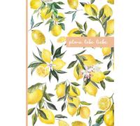 Plane. Lebe. Liebe. - Dein undatierter Wochenkalender zum Ausfüllen - Zitronen: Achtsamer Wochenplaner ohne festes Datum | 53 Wochen | Mit Platz für ... Reflexion | Starte wann du willst