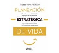 Planeación Estratégica De Vida