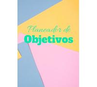 planeador de objectivos 200 páginas, sem data, acompanhamento de objectivos, sucesso, organização, vision board, acompanhamento de hábitos, bloco de notas: ideia de presente, mudança, transformação