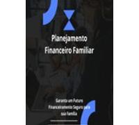 Planejamento Financeiro Familiar (ebook)