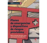 Planes de emergencia y dispositivos de riesgo previsibles: 7 (Sanidad)