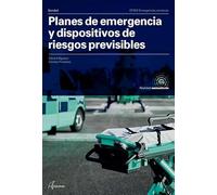 Planes de emergencia y dispositivos de riesgos previsibles. (CFGM EMERGENCIAS SANITARIAS)