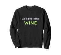 Planes de Fin de Semana Bebedor de Vino Sudadera