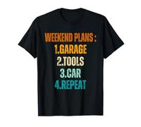 Planes de Fin de Semana, Garaje, Herramientas, Coche, repetición, Motor mecánico automático Camiseta