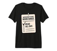 Planes de Fin de Semana Libro de Lectura compulsiva Entusiasta de la Novela Camiseta Premium