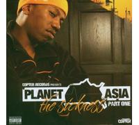 Planet Asia - The Sickness Pt.1