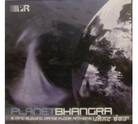 Planet Bhangra: 16 Mind Blowing Dance Floor Anthems (Punjabi)
