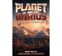 Planet Darius: A New World