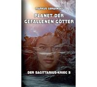Planet der gefallenen Götter: 3