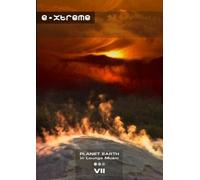 Planet Earth - Planet Earth: Volume 7: E-xtreme [USA] [DVD]