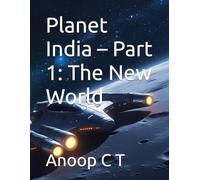 Planet India - Part 1: The New World