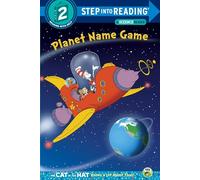 Planet Name Game (Dr. Seuss/Cat in the Hat) (Step into Reading)