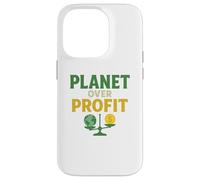 Planet Over Profit - Activista ecológico de la Tierra sobre el Dinero Carcasa para iPhone 14 Pro