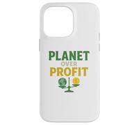 Planet Over Profit - Activista ecológico de la Tierra sobre el Dinero Carcasa para iPhone 14 Pro MAX