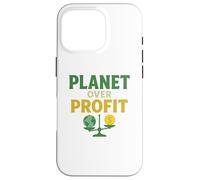 Planet Over Profit - Activista ecológico de la Tierra sobre el Dinero Carcasa para iPhone 16 Pro