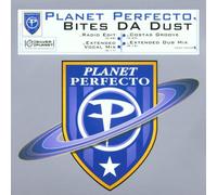 Planet Perfecto - Bites Da Dust