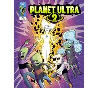 Planet Ultra 2 #2: Pax Ultra