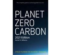 Planet Zero Carbon: A Policy Playbook for the Energy Transition
