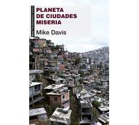 Planeta de ciudades miseria | Mike Davis