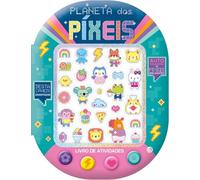 PLANETA DOS PIXÉIS-LIVRO DE ATIVIDADES COM OFERTA DE AUTOCOLANTES (Autocolantes Fofos)